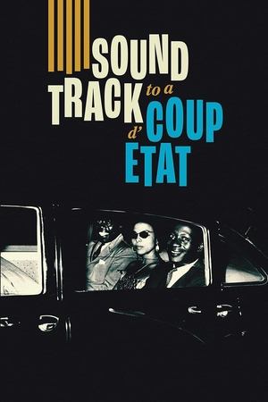 Soundtrack to a Coup d'Etat 2024