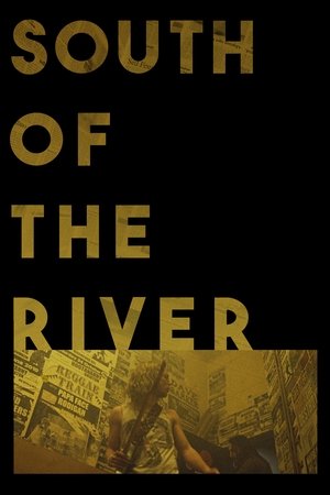 South of the River 2020