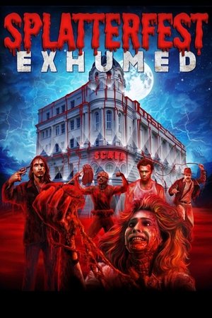 Splatterfest Exhumed 2024