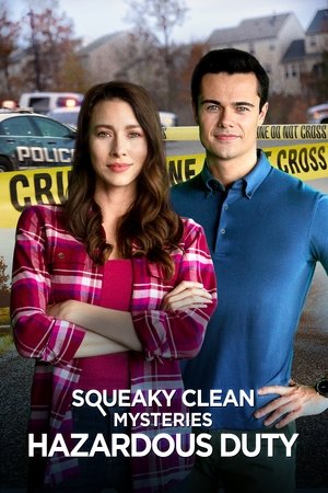 Squeaky Clean Mysteries: Hazardous Duty 2022