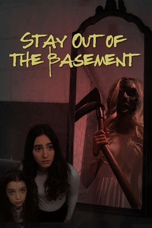 Stay Out of the Basement 2023
