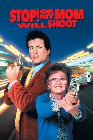 Stop! Or My Mom Will Shoot 1992