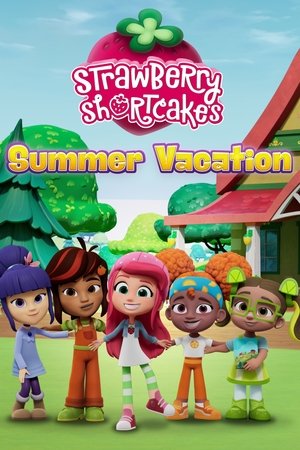 Strawberry Shortcake's Summer Vacation 2024