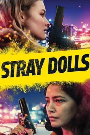 Stray Dolls 2020