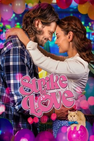 Strike of Love 2025