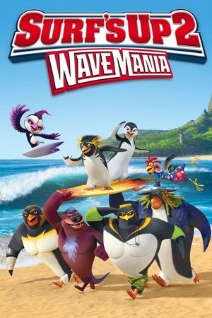 Surf's Up 2 - Wave Mania 2017
