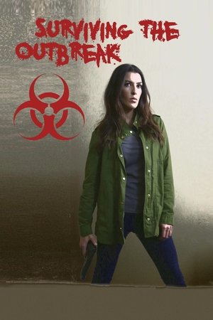 Surviving the Outbreak 2017