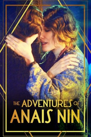 The Adventures of Anais Nin 2015