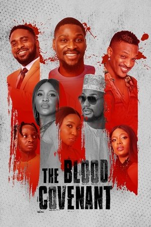 The Blood Covenant 2022