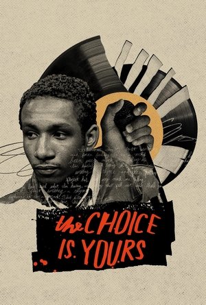 The Choice Is Yours 2023