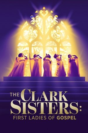 The Clark Sisters: The First Ladies of Gospel 2020