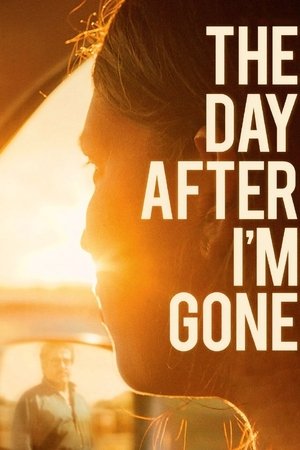 The Day After I'm Gone 2019