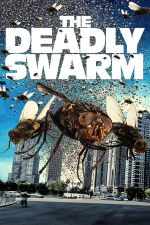 The Deadly Swarm 2024
