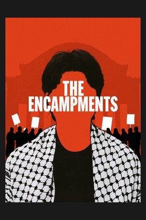 The Encampments 2025