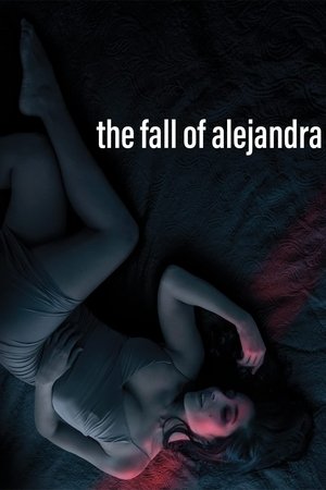 The Fall of Alejandra 2022