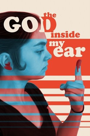 The God Inside My Ear 2019