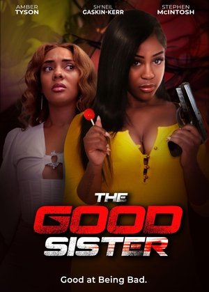 The Good Sister 2025