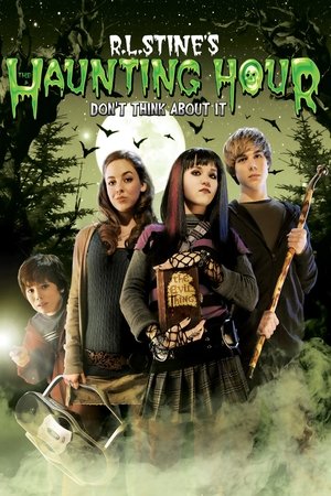 The Haunting Hour: Don't Think About It 2007