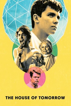The House of Tomorrow 2019