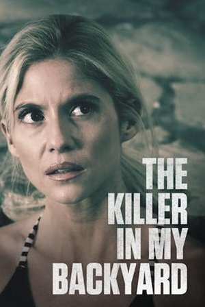 The Killer in My Backyard 2021