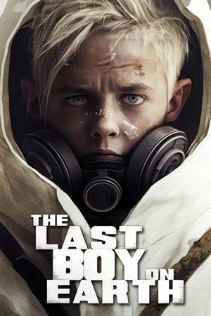 The Last Boy on Earth 2024