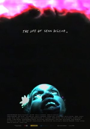 The Life of Sean DeLear 2024