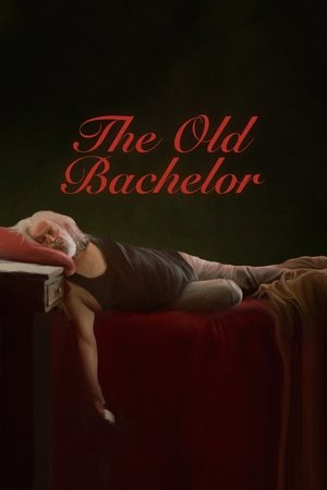 The Old Bachelor 2025