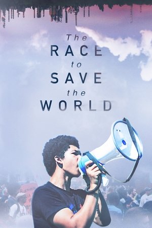 The Race to Save the World 2021