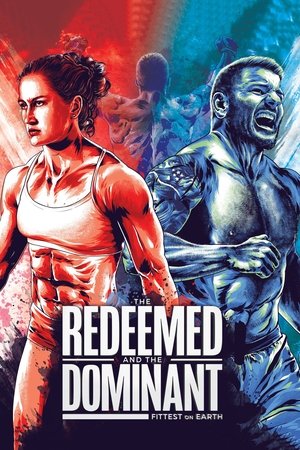 The Redeemed and the Dominant: Fittest on Earth 2018