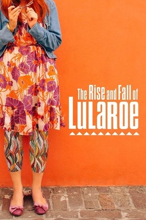 The Rise and Fall of Lularoe 2021