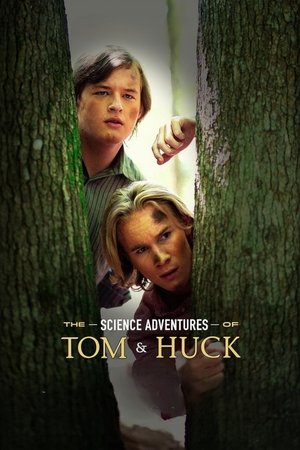 The Science Adventures of Tom and Huck 2025