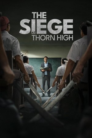 The Siege at Thorn High 2025