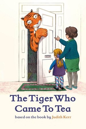 The Tiger Who Came to Tea 2022