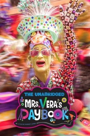 The Unabridged Mrs. Vera's Daybook 2022