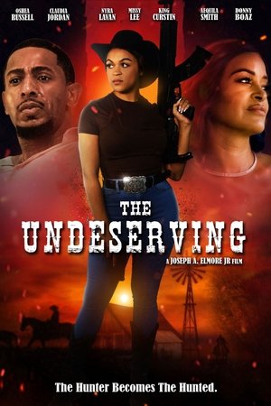 The Undeserving 2024