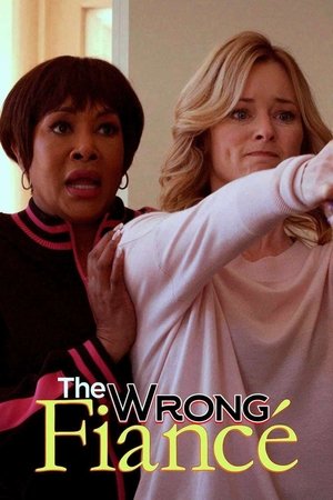 The Wrong Fiancé 2021