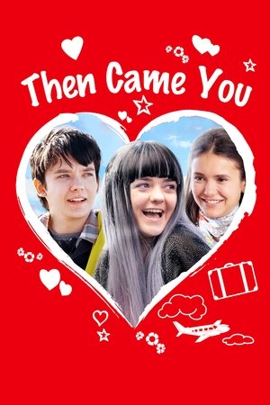 Then Came You 2018
