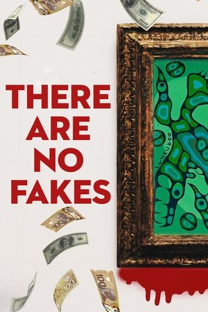 There Are No Fakes 2019