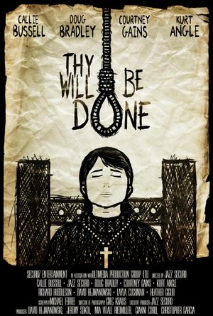 Thy Will Be Done 2025