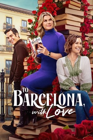 To Barcelona, with Love 2025