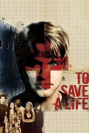 To Save A Life 2009