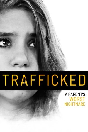 Trafficked 2021