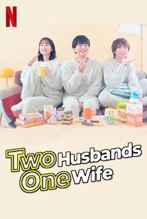Two Husbands One Wife 2025