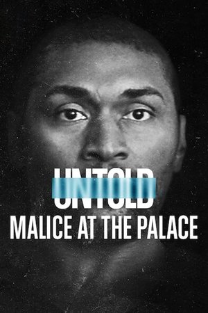 Untold: Malice at the Palace 2021