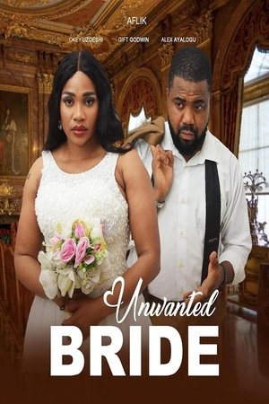 Unwanted Bride 2024