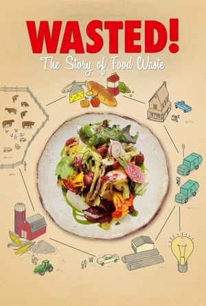 Wasted! The Story of Food Waste 2017