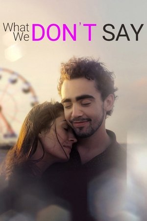 What We Don't Say 2019