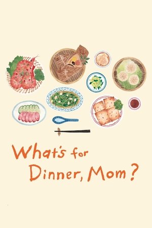 What's for Dinner, Mom? 2016
