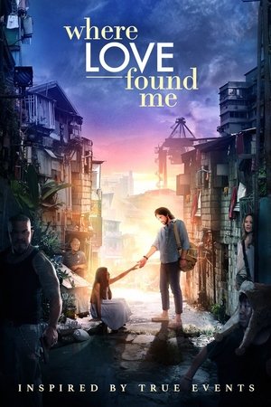 Where Love Found Me 2016