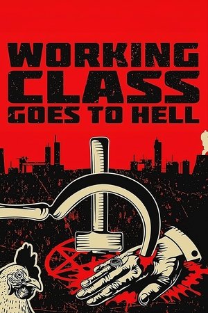 Working Class Goes to Hell 2023